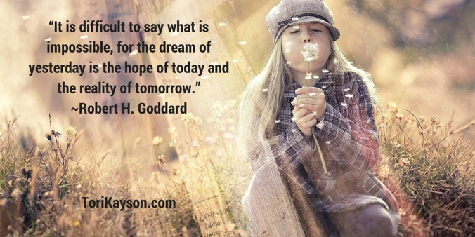 “It is difficult to say what is impossible,