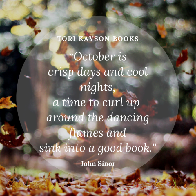 October, quote, inspirational quotes, Tori Kayson books