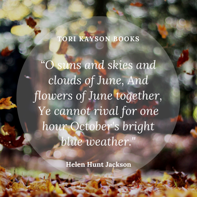 October, quote, inspirational quotes, Tori Kayson books