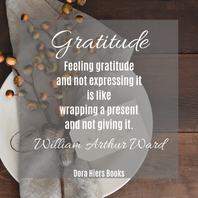 Gratitude, quote, inspirational quote, Dora Hiers books