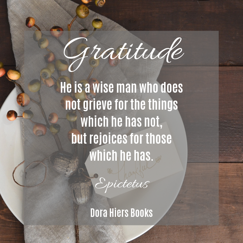 Gratitude, November, quote, inspirational quote, Dora Hiers books