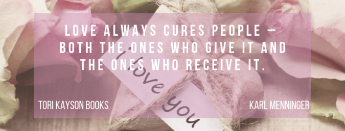 love, relationships, inspirational quote, Tori Kayson books