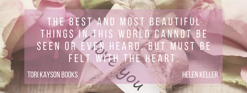 love, Tori Kayson books, inspirational quote