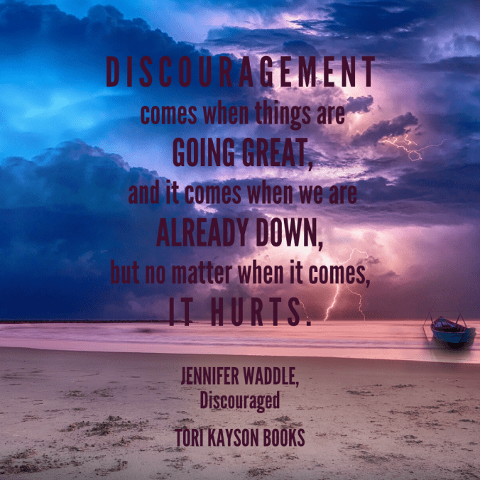 Discouragement comes when things are great.png