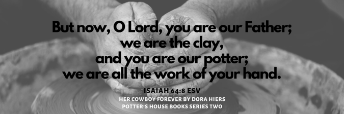 Potter we are the clay.png