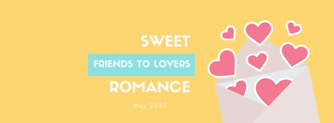 2020-5-12 Friends to lovers